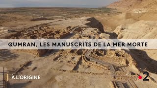 À L’ORIGINE BERECHIT « QUMRAN LES MANUSCRITS DE LA MER MORTE » [upl. by Dlopoel670]