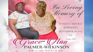 Thanksgiving Service For The Life Of GraceAnn PalmerWilkinson [upl. by Artekal507]