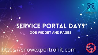 Service Portal D9  OOB Widget and Pages [upl. by Samford762]