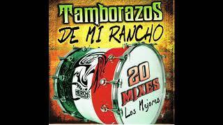 Tamborazos De Mi Rancho quot20 Mixes Las Mejoresquot Disco Completo [upl. by Gow70]