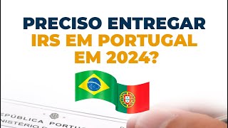 Preciso entregar IRS em Portugal em 2024 [upl. by Sidoeht147]