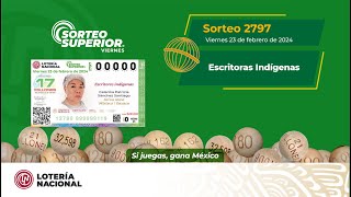 Sorteo Superior No 2797 alusivo al quot Día Internacional de la Lengua Materna Escritores Indigenas” [upl. by Ennairej]