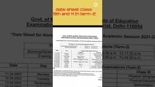 Datesheet class 9th and 11th term 2 2022 datesheet cbsenews shorts [upl. by Roderigo]