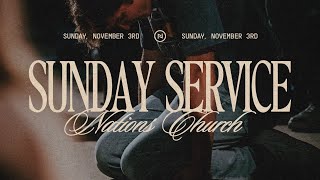 Nations Church LIVE  Daniel Kolenda  Rachel Smith  November 3rd [upl. by Perreault]