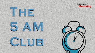 THE 5AM CLUB by Robin Sharma – Animated Book Summary [upl. by Ynove]