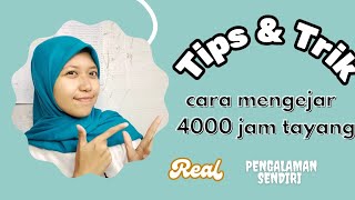 Cara cepat mengejar 4000 jam tayang [upl. by Fullerton927]