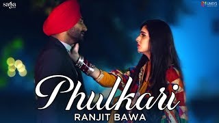 Ranjit Bawa  Kami Mehsoos Meri  Phulkari Official Video  Latest Punjabi Songs  Saga Music [upl. by Faina866]