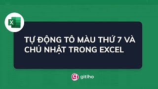 Hướng dẫn cách tự động tô màu ngày thứ 7 và chủ nhật trong Excel [upl. by Annay]