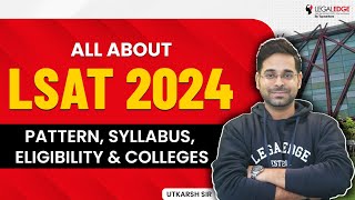 ALL About LSAT 2024  LSAT 2024 Paper Pattern Syllabus Eligibility amp More  LSAT Exam 20234 [upl. by Adnertal]