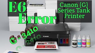 Canon E6 Error  Canon G3410 E6 Error code  How to Reset in 30 Seconds [upl. by Ear]