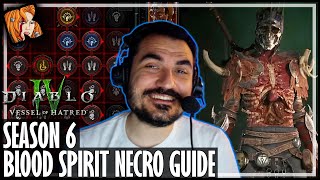 KRIPP’S BLOOD SPIRIT NECRO Season 6  Diablo 4  Vessel of Hatred [upl. by Hakeber]