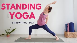 15 min Standing Yoga For All  Yoga without mat  Full Body Yoga Stretch [upl. by Elna354]