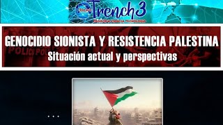 GENOCIDIO SIONISTA Y RESISTENCIA PALESTINA [upl. by Kamat]