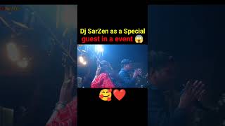 Dj Sarzen as a special guest 🥰  Dj Sarzen production  shorts short shortvideo [upl. by Schnabel]