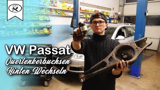 VW Passat 3C Querlenkerbuchsen Hinten Wechseln Change rear wishbone bushes  VitjaWolf  Tutorial [upl. by Orion]