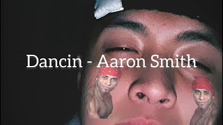 Aaron Smith  Dancin  Tahai cover [upl. by Leirol]