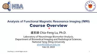 20190219 Lesson1Course Overview of fMRI Analysis [upl. by Ainez]