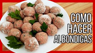 😋 Cómo Hacer ALBONDIGAS DE CARNE MOLIDA Caseras ► Receta Fácil [upl. by Aryt]