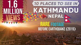 10 Things To Do In KathmanduNepal  Full HD 1080p Places to visit [upl. by Innavoj]