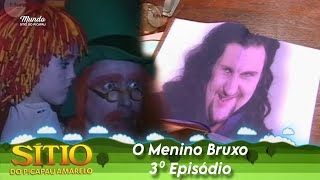 Sítio do Picapau Amarelo  O Menino Bruxo • 3° Episódio 2002  Completo HD [upl. by Pentheam]