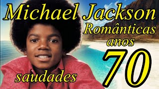 Michael Jackson romanticas anos 70 saudades [upl. by Crowns]