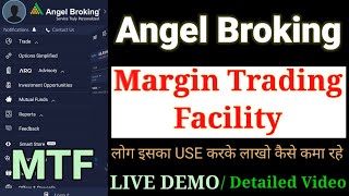 HOW TO USE MTF IN ANGEL BROKING  MTF IN ANGEL BROKING  MARGIN TRADING FACILITY IN ANGEL BROKING [upl. by Bolen]