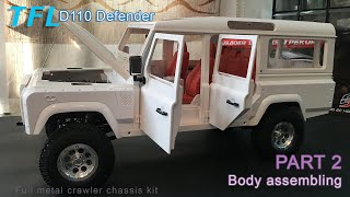 Super scale crawler  TFL Kahn Defender D110  PART 2 Body Assembly [upl. by Nicolella]