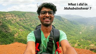 This is What i Did in Mahabaleshwar  Maharashtra [upl. by Elrahc]