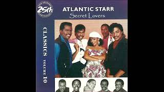 Atlantic Starr  Secret Lovers [upl. by Hubble625]