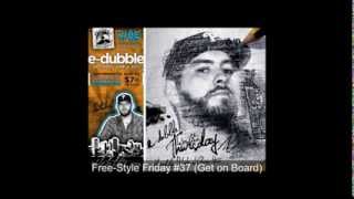 EDubble All Freestyle Fridays 1  54 ReUploaded [upl. by Cyrano]