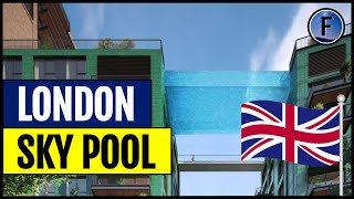 London’s quotFloatingquot Sky Pool [upl. by Dyan]