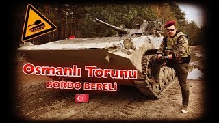 Zırhlı Tank ile Savaşa gittim  Osmanlı Torunu 🇹🇷 Bordo Bereli TSK [upl. by Beacham]