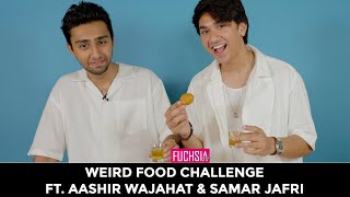 Aashir Wajahat amp Samar Jafri  Weird Food Challenge  Na Baligh Afraad  FUCHSIA [upl. by Dorinda]