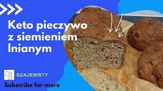 keto pieczywo  chleb oraz bułki z siemienia lnianego [upl. by Sproul]