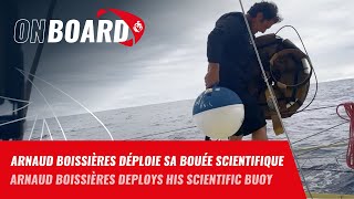 Arnaud Boissières déploie sa bouée scientifique  Vendée Globe 2024 [upl. by Virgel]