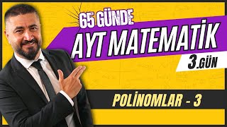 Polinomlar 3  65 Günde AYT Matematik Kampı 3Gün  2024  Rehber Matematik [upl. by Boycie855]