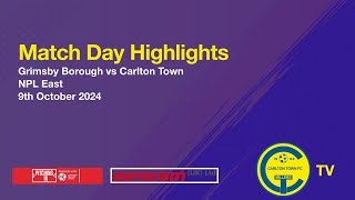 Match Highlights  Grimsby Borough v Carlton Town 09th October 2024 [upl. by Nari]