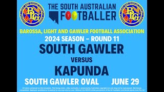 2024 Season BLampGFA Round 11 South Gawler vs Kapunda [upl. by Thordia150]