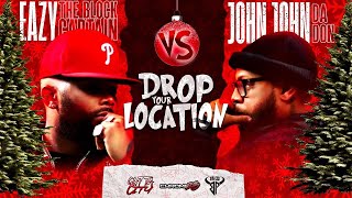 Eazy The Block Captain vs John John Da Don [upl. by Rhoads]