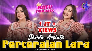 Shinta Arsinta  Perceraian Lara  Goyang Esek Esek Official Music Video [upl. by Nahtan521]