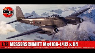 Messerschmitt Me 410 A1 U2ampU4 AIRFIX 172 [upl. by Dorcy]