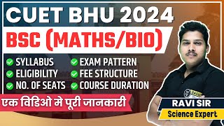 BHU BSc Entrance syllabus 2024 CUET BHU BSc Exam Pattern Eligibility Seat BHU BSc Entrance Exam [upl. by Bowman]