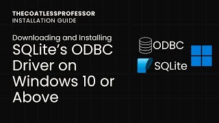 Downloading and Installing SQLite ODBC driver for Windows 10 or Above [upl. by Llenhoj]