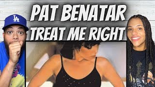 ROCKIN FIRST TIME HEARING Pat Benatar  Treat Me Right REACTION [upl. by Lockwood]