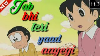 💕💕Jab Bhi Teri Yaad Aayegi  Nobita songs 💖best whatsapp status video  New Whatsapp status 2018 [upl. by Anitsrik]