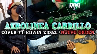 Aerolinea carrillo  T3r elemento ft Gerardo Ortiz  Cover ft Edwin Edsel Nuevo Orden [upl. by Yelda]