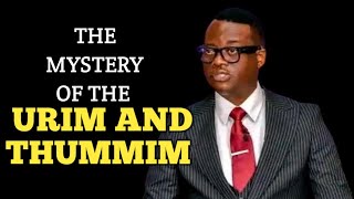 THE URIM AND THUMMIM MYSTERY  Apostle Arome Osayi [upl. by Baskett]