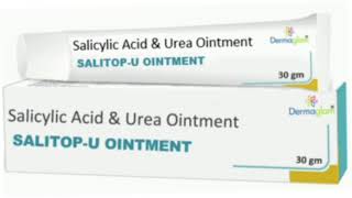 SALITOP U OINTMENT Salicylic Acid amp Urea Ointment [upl. by Yecrad]