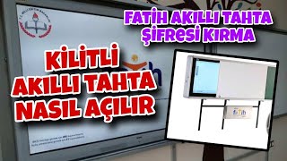 KİLİTLİ AKILLI TAHTA NASIL AÇILIR  Fatih Akıllı Tahta Şifresi  2024 Akıllı Tahta Açma Hilesi [upl. by Proctor377]