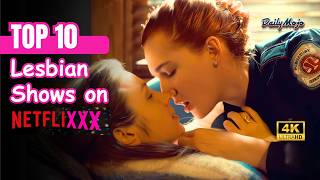 Top 10 Lesbian Series on Netflix to Watch in 2024 [upl. by Schifra905]